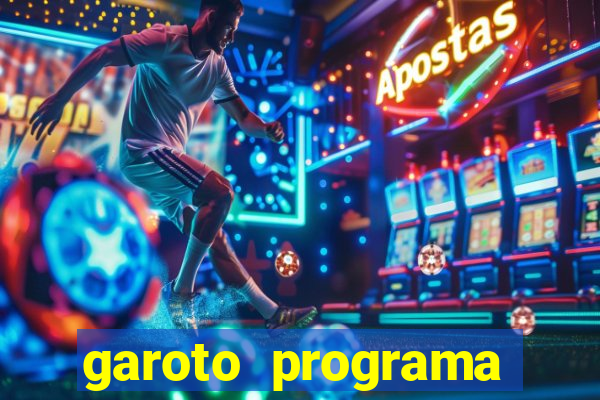 garoto programa zona leste